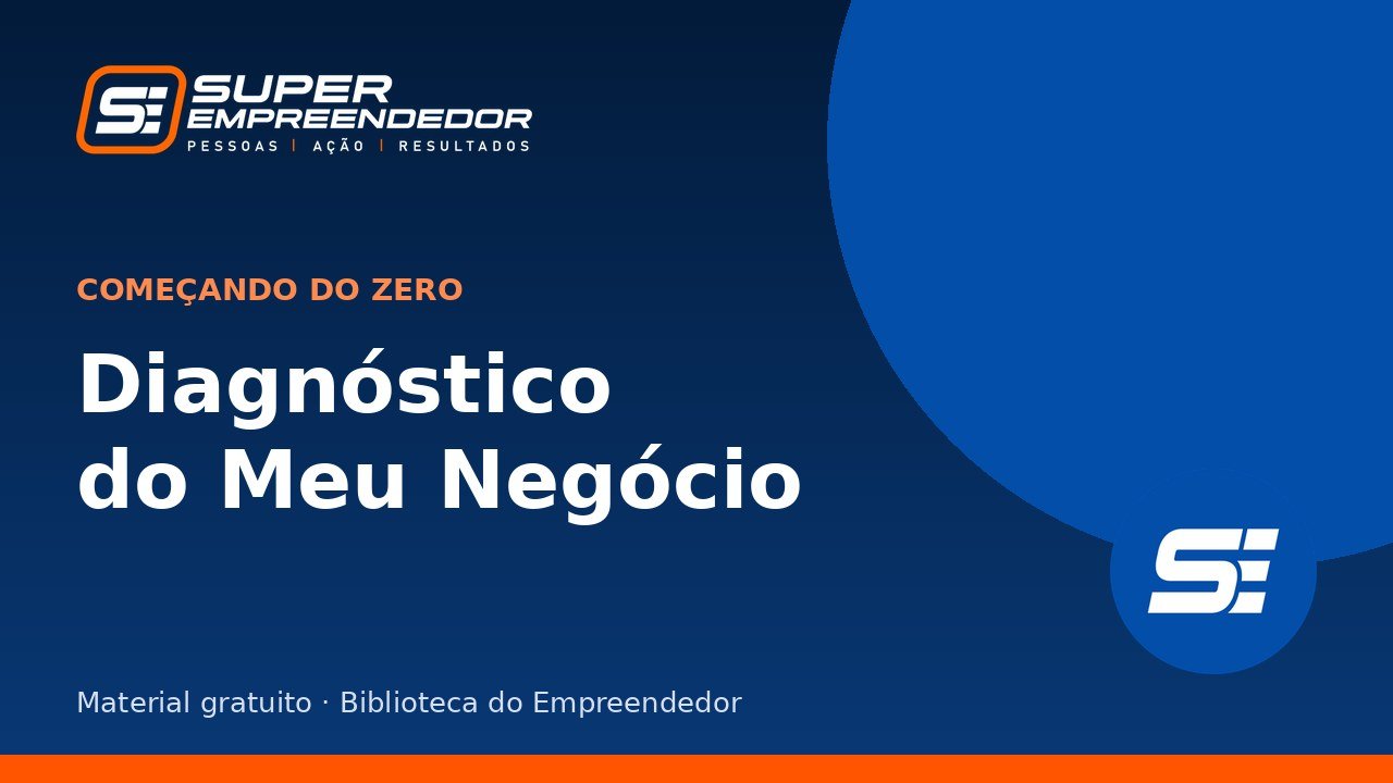 Capa de Diagnóstico do Meu Negócio (teste prático)