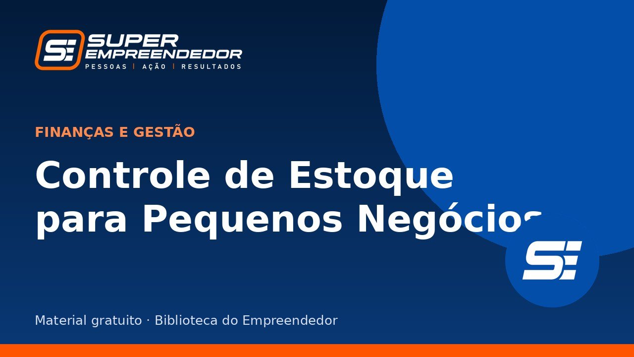 Capa de Controle de Estoque para Pequenos Negócios (planilha)